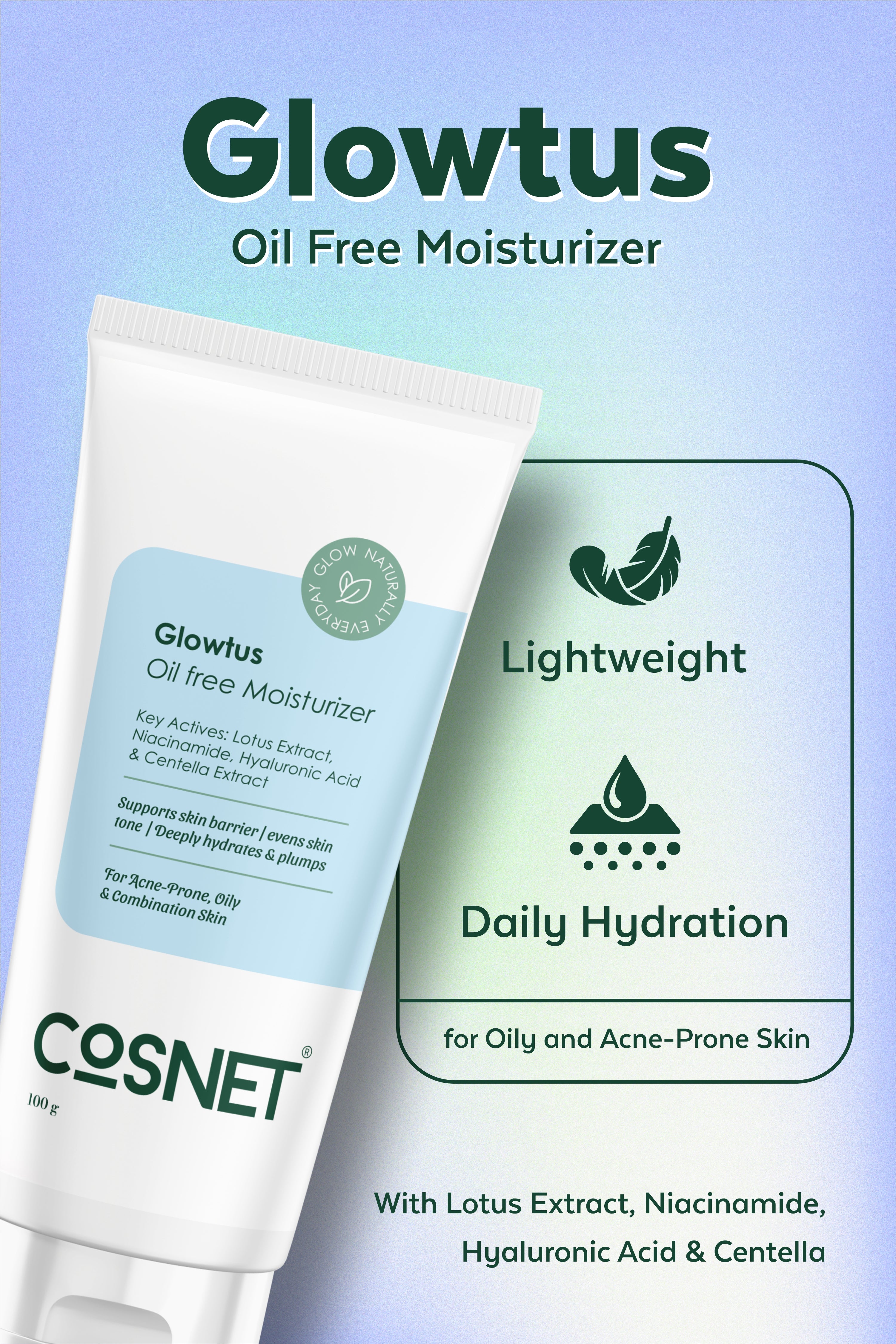 COSNET Glowtus Oil Free Moisturizer